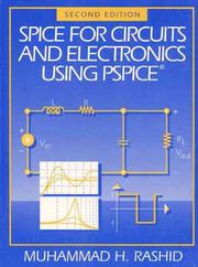 SPICE for circuits and electronics using PSpice by M. H. Rashid