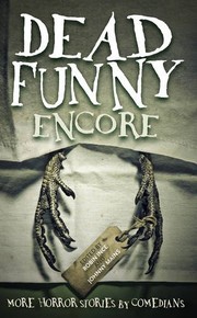 Cover of: Dead Funny: Encore