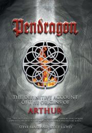 Cover of: Pendragon: The Definitive Account of the Origins of Arthur