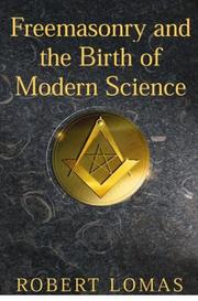 Cover of: Freemasonry and the Birth of Modern Science