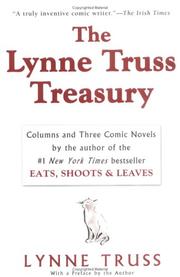 Cover of: The Lynne Truss treasury by Lynne Truss