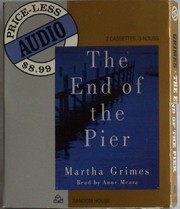 The End of the Pier by Martha Grimes