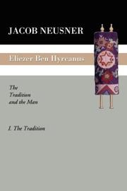 Eliezer ben Hyrcanus by Jacob Neusner