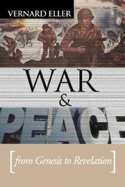 Cover of: War and Peace: From Genesis to Revelation