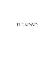 Cover of: The Kowoj: identity, migration, and geopolitics in late postclassic Petén, Guatemala