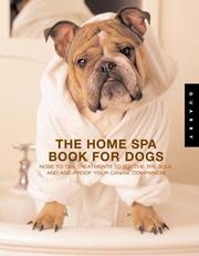 The home spa book for dogs by Jennifer Cermak