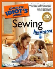 Cover of: The complete idiot's guide to sewing illustrated