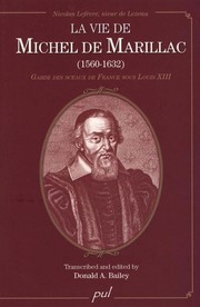 Cover of: La vie de Michel de Marillac (1560-1632): garde des sceaux de France sous Louis XIII