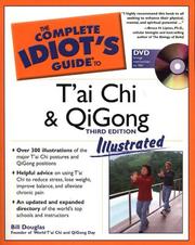 Cover of: Complete Idiot's Guide to T'ai Chi and QiGong