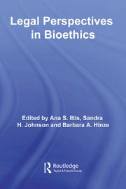 Cover of: Legal perspectives on bioethics