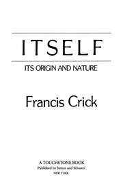 Cover of: Life itself: its origin and nature