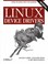 Cover of: Linux device drivers