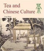 Cover of: Tea and Chinese Culture by Ling Wang