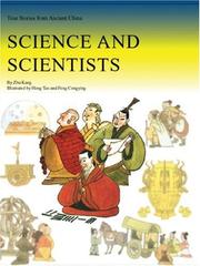 Cover of: Science and Scientists: True Stories from Ancient China