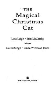Cover of: The magical Christmas cat by Lora Leigh, Erin McCarthy, Nalini Singh, Linda Winstead Jones.