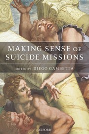 Cover of: Making sense of suicide missions by edited by Diego Gambetta.