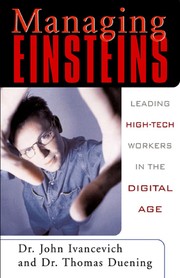 Cover of: Managing Einsteins: leading high-tech workers in the digital age
