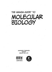 The Manga Guide to Molecular Biology by Masaharu Takemura