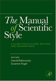 Cover of: The Manual of Scientific Style: A Guide for Authors, Editors, and Researchers