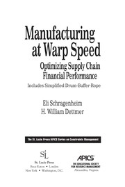 Manufacturing at warp speed by Eli Schragenheim