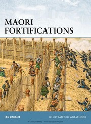 Maori fortifications by Ian Knight