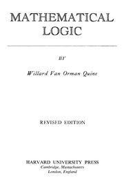 Mathematical logic by Willard Van Orman Quine