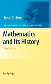 Cover of: Mathematics and its history by John C. Stillwell