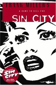 Sin City. A dame to kill for