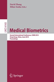 Medical biometrics by ICMB 2010 (2nd 2010 Hong Kong, China)