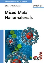Cover of: Mixed metal nanomaterials.