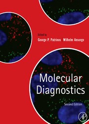 Molecular diagnostics by George P. Patrinos, Wilhelm Ansorge