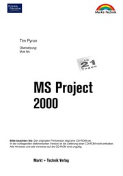Cover of: MS Project 2000: [schrittweiser Einstieg ins Projektmanagement ; Ressourcen effizient einsetzen ; mit verteilten Teams Aufgaben bearbeiten]