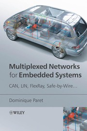 Cover of: Multiplexed networks for embedded systems by Dominique Paret