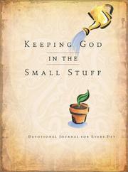 Cover of: Keeping God in the Small Stuff Devotional Journal