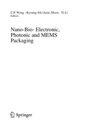 Cover of: Nano-bio-electronic, photonic and MEMS packaging