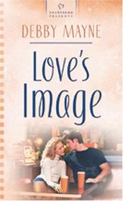 Cover of: Love's Image (Heartsong Presents #625)