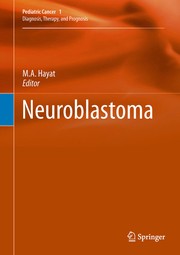 Cover of: Neuroblastoma: Diagnosis, Therapy, and Prognosis