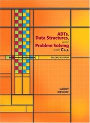 Cover of: ADTs, data structures, and problem solving with C++ by Larry R. Nyhoff