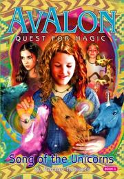 Cover of: Song of the Unicorns: Avalon, Web of Magic / Quest for Magic #7