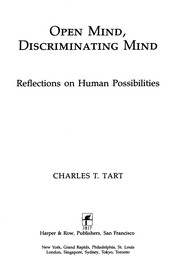 Cover of: Open mind, discriminating mind: reflections on human possibilities