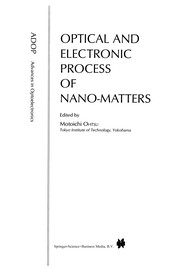 Cover of: Optical and Electronic Process of Nano-Matters