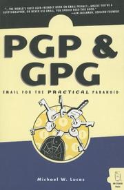 Cover of: PGP & GPG: email for the practical paranoid