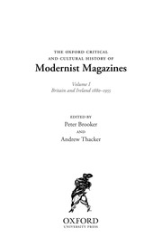 The Oxford critical and cultural history of modernist magazines by Peter Brooker, Andrew Thacker
