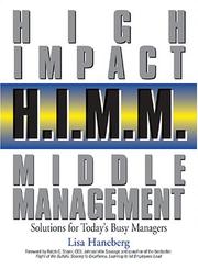 Cover of: H.I.M.M. - High Impact Middle Management: Solutions for Today's Busy Managers