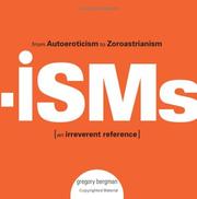 Cover of: Isms: From Autoeroticism to Zoroastrianism--an Irreverent Reference