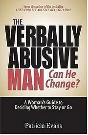 Cover of: The Verbally Abusive Man, Can He Change?