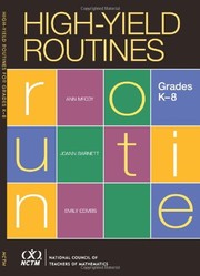 Cover of: High-Yield Routines for Grades K-8 by Ann C McCoy, Joann Barnett, Emily Combs