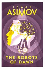 Cover of: Robots of Dawn by Isaac Asimov