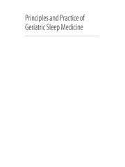 Cover of: Principles and practice of geriatric sleep medicine