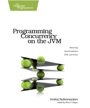 Programming concurrency on the JVM by Venkat Subramaniam